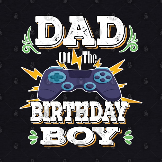 Action Role Playing Game Video Game Genre - Dad Of The Birthday Boy by Inspireshirt